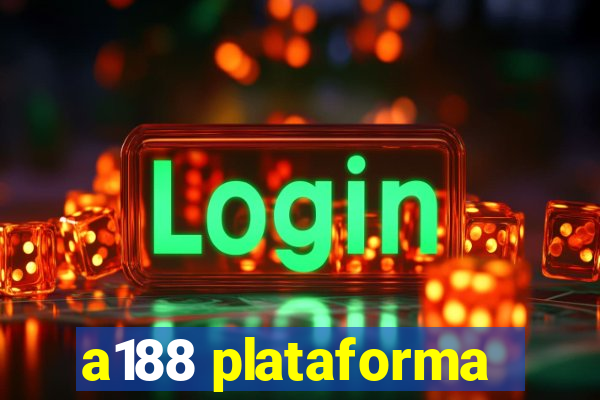 a188 plataforma